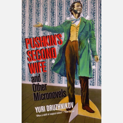 Pushkins Second Wife And Other Micronovels